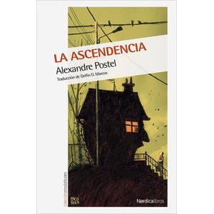 ASCENDENCIA, LA - Postel, Alexandre