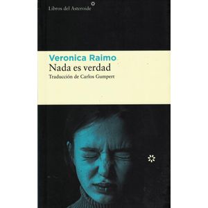 NADA ES VERDAD - Raimo, Veronica