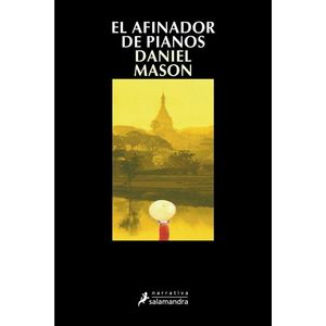 AFINADOR DE PIANOS, EL - Mason, Daniel