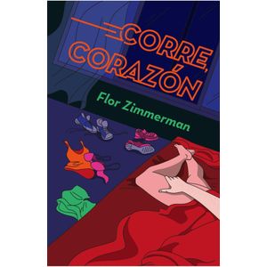 CORRE CORAZON - Zimmerman, Flor
