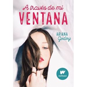 A TRAVES DE MI VENTANA - Godoy, Ariana