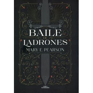 BAILE DE LADRONES - Pearson, Mary E