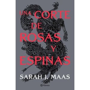 UNA CORTE DE ROSAS Y ESPINAS 1 - Maas, Sarah J.