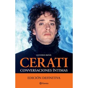 CERATI CONVERSACIONES INTIMAS - Bove, Gustavo