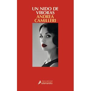 UN NIDO DE VIBORAS - Camilleri, Andrea