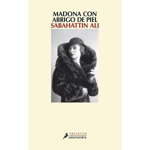 MADONA CON ABRIGO DE PIEL - Ali, Sabahattin