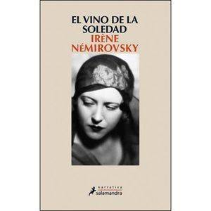 VINO DE LA SOLEDAD, EL - Nemirovsky, Irene