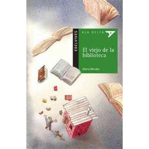 VIEJO DE LA BIBLIOTECA, EL - Mendez, Mario