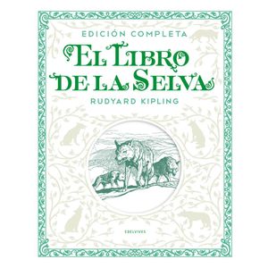 LIBRO DE LA SELVA, EL - Kipling, Rudyard