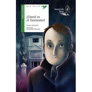 USTED ES EL FANTASMA - Vaccarini, Franco