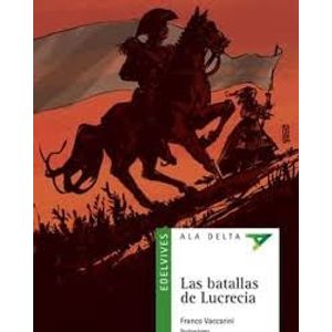 BATALLAS DE LUCRECIA, LAS - Vaccarini, Franco