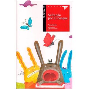 SALTANDO POR EL BOSQUE - Basch, Adela