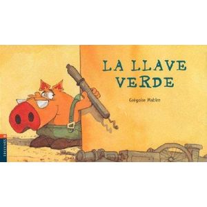 LLAVE VERDE, LA - Mabire, Gregoire