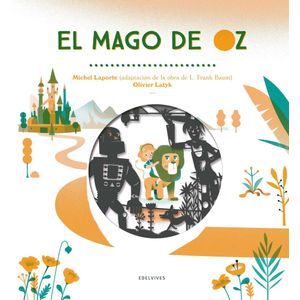 MAGO DE OZ, EL - Laporte, Michel