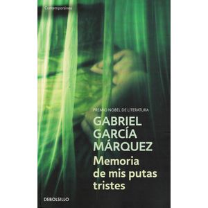 MEMORIA DE MIS PUTAS TRISTES - Garcia Marquez, Gabriel