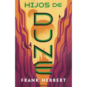 CRONICAS DE DUNE 3, LAS  HIJOS DE DUNE - Herbert, Frank