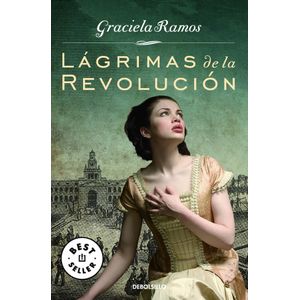 LAGRIMAS DE LA REVOLUCION - Ramos, Graciela
