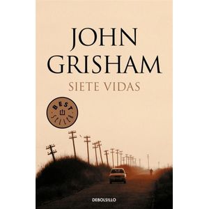SIETE VIDAS - Grisham, John