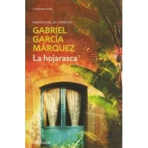 HOJARASCA, LA - Garcia Marquez, Gabriel