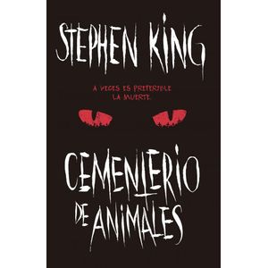 CEMENTERIO DE ANIMALES - King, Stephen