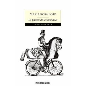 PASION DE LOS NOMADES, LA (DEBOLSILLO) - Lojo, Maria Rosa