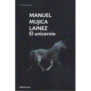 UNICORNIO, EL - Mujica Lainez, Manuel