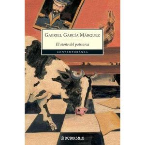 OTOÑO DEL PATRIARCA, EL - Garcia Marquez, Gabriel