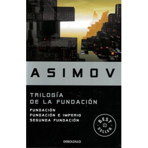 TRILOGIA DE LA FUNDACION - Asimov, Isaac