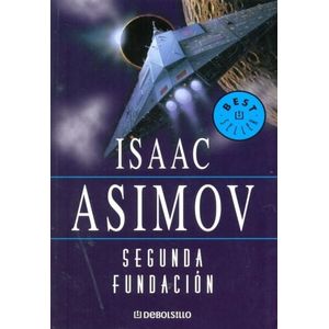 SEGUNDA FUNDACION - Asimov, Isaac