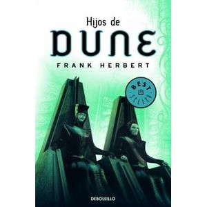 CRONICAS DE DUNE 3, LAS  HIJOS DE DUNE - Herbert, Frank