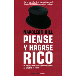 PIENSE Y HAGASE RICO - Hill, Napoleon