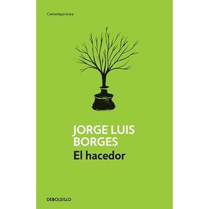 HACEDOR, EL - Borges, Jorge Luis