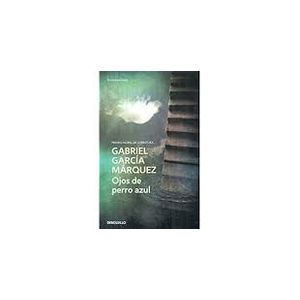 OJOS DE PERRO AZUL - Garcia Marquez, Gabriel