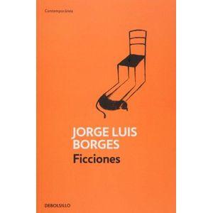 FICCIONES - Borges, Jorge Luis