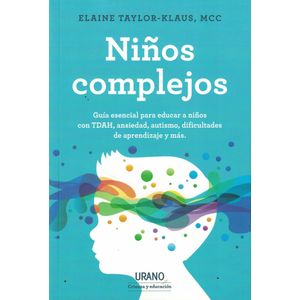NIÑOS COMPLEJOS - Taylor Klaus, Elaine