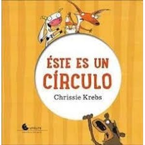 ESTE ES UN CIRCULO - Krebs, Chrissie