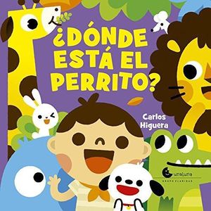 DONDE ESTA EL PERRITO - Higuera, Carlos