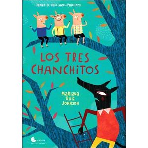 TRES CHANCHITOS, LOS - Ruiz Johnson, Mariana