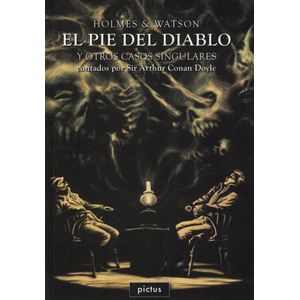 PIE DEL DIABLO, EL HOLMES Y WATSON - Conan Doyle, Arthur