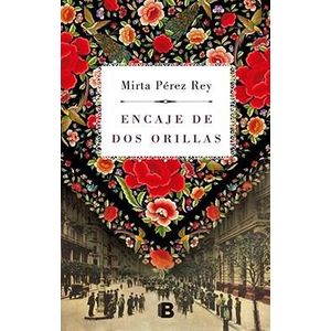 ENCAJE DE DOS ORILLAS - Perez Rey, Mirta