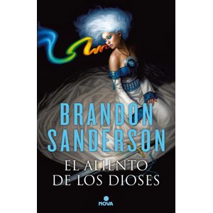 ALIENTO DE LOS DIOSES, EL - Sanderson, Brandon
