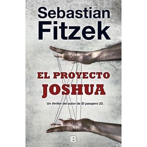 PROYECTO JOSHUA, EL - Fitzek, Sebastian