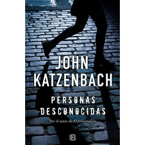 PERSONAS DESCONOCIDAS - Katzenbach, John