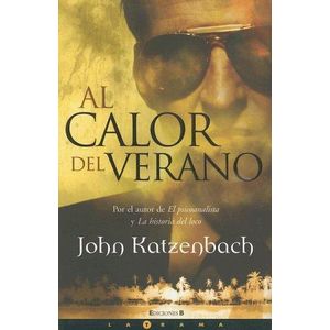 AL CALOR DEL VERANO - Katzenbach, John
