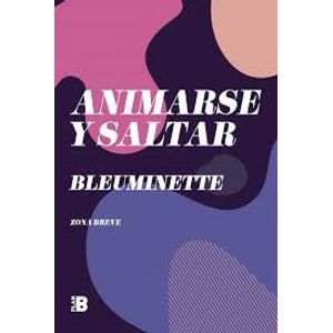 ANIMARSE Y SALTAR - Gonzalez, Rosario