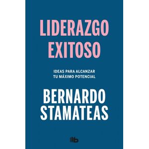 LIDERAZGO EXITOSO - Stamateas, Bernardo