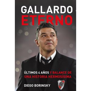 GALLARDO ETERNO - Borinsky, Diego