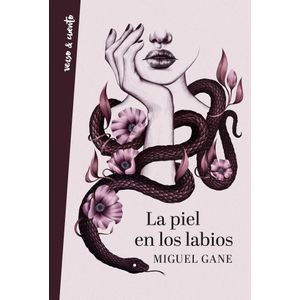 PIEL EN LOS LABIOS, LA - Gane, Miguel