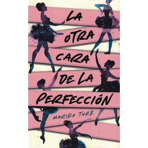 OTRA CARA DE LA PERFECCION, LA - Turk, Mariko
