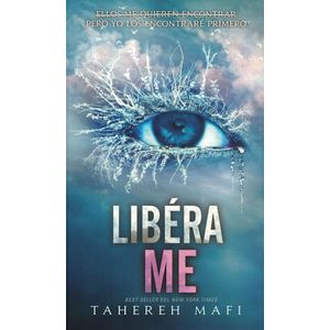 LIBERAME SAGA DESTROZAME LIBRO 2 - Mafi, Tahereh